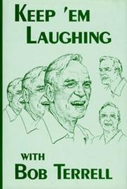 Cover of: Keep'em laughing with Bob Terrell.