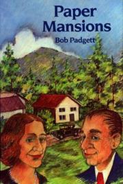 Paper mansions by Bob Padgett