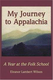 Cover of: My journey to Appalachia by Eleanor Lambert Wilson