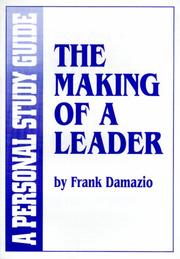 Cover of: The Making of a Leader (Study Guide) | Frank Damazio