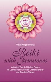 Reiki with Gemstones by Ursula Klinger-Omenka