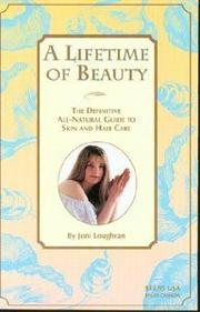Cover of: Lifetime of Beauty by Joni Loughran