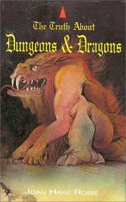 Cover of: The truth about Dungeons & dragons