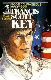 Cover of: Francis Scott Key: God's courageous composer