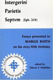 Cover of: Intergerini parietis septum (Eph. 2:14) by Markus Barth, Dikran Y. Hadidian