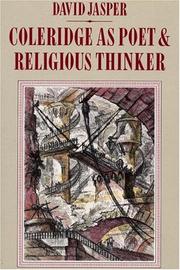 Cover of: Coleridge as poet and religious thinker by David Jasper