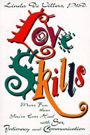 Love skills by Linda De Villers, Linda Devillers, Linda Deviller