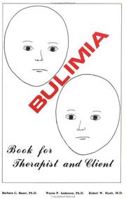Cover of: Bulimia by Barbara G. Bauer