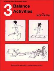 Cover of: Book 3: Balance Activities (Perceptual Motor Development, Book 3)