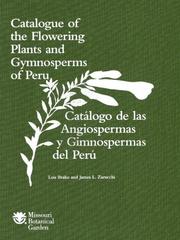 Cover of: Catalogue of the flowering plants and gymnosperms of Peru =: Catálogo de las angiospermas y gimnospermas del Perú