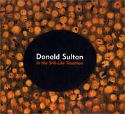 Cover of: Donald Sultan by Donald Sultan, David Mamet, Steven Henry Madoff