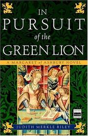 Cover of: In Pursuit of the Green Lion: A Margaret of Ashbury Novel (Margaret of Ashbury Trilogy)