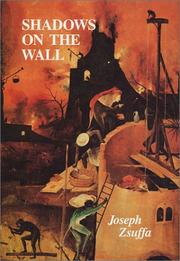 Cover of: Shadows on the wall by Joseph Zsuffa