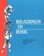 Cover of: Readings in risk by Theodore S. Glickman, Michael Gough, editors.