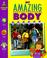 Cover of: My Amazing Body (Launch Pad Library)