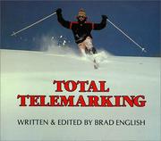Total telemarking by Brad English