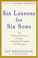 Cover of: Six Lessons for Six Sons