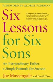 Cover of: Six Lessons for Six Sons by David Clow, Joe Massengale, David Clow