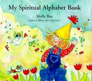 Cover of: My Spiritual Alphabet Book by Holly Bea