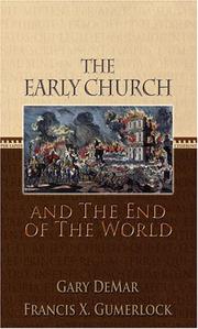 Cover of: The Early Church and the End of the World