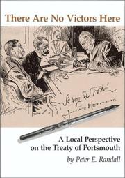 Cover of: There Are No Victors Here: A Local Perspective on the Treaty of Portsmouth