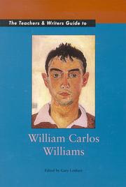 Cover of: The teachers & writers guide to William Carlos Williams