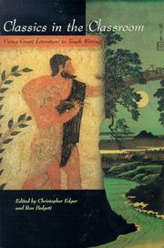 Cover of: Classics in the classroom by edited by Christopher Edgar and Ron Padgett.