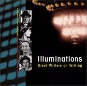 Cover of: Illuminations: great writers on writing