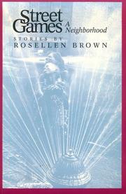 Cover of: Street games by Rosellen Brown