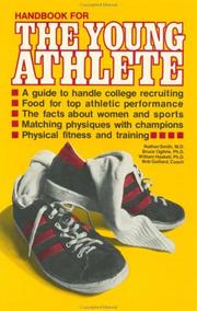 Cover of: Handbook for the young athlete by Bob Gaillard ... [et al. ; ill., Mary Burkhardt].