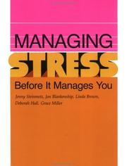 Managing Stress Before It Manages You by Jenny Steinmetz