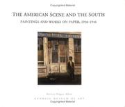 Cover of: The American Scene and the South: Paintings and Works on Paper, 1930-1946