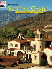 Death Valley's Scotty's Castle by Stanley W. Paher