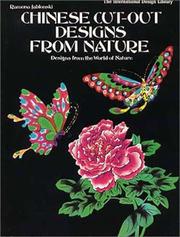 Cover of: The Chinese Cut-Out Design Coloring Book: Designs from the World of Nature (International Design Library)