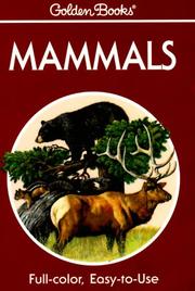 Cover of: Mammals: a guide to familiar American species : 218 animals in full color