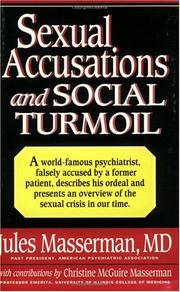 Sexual accusations and social turmoil by Masserman, Jules Hymen