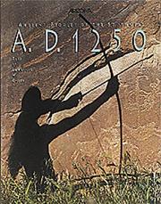 Cover of: A.D. 1250: ancient peoples of the Southwest