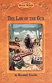 Cover of: Law of the Gun (Arizona Highways Wild West Series) | Marshall Trimble