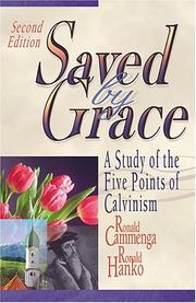 Cover of: Saved by grace by Ronald Cammenga