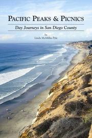 Cover of: Pacific peaks & picnics: day journeys in San Diego County