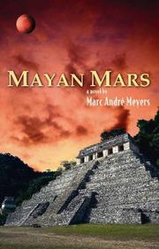 Cover of: Mayan Mars by Marc A. Meyers