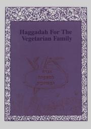 Cover of: Haggadah for the Vegetarian Family by Roberta Kalechofsky