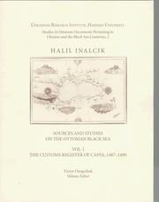 Cover of: Sources and studies on the Ottoman Black Sea by Halil İnalcık