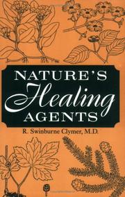 Cover of: Nature's Healing Agents: The Medicines of Nature (Or the Natura System)