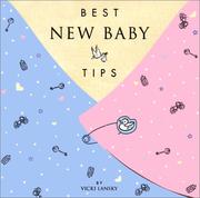 Cover of: Best new baby tips