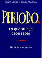 Cover of: Periodo: Guía de una Joven (Period: A Girl's Guide, Spanish Language Edition)