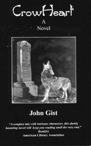 Cover of: CrowHeart by John Gist, John Gist