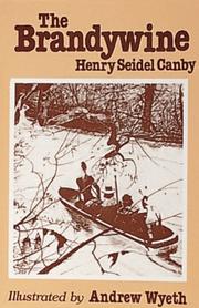 Cover of: The Brandywine (Rivers of America) by Henry Seidel, Henry Seidel Canby