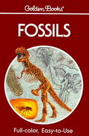 Cover of: Fossils: A Guide to Prehistoric Life (A Golden nature guide)