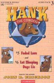 Cover of: Faded Love / Let Sleeping Dogs Lie (Hank the Cowdog)